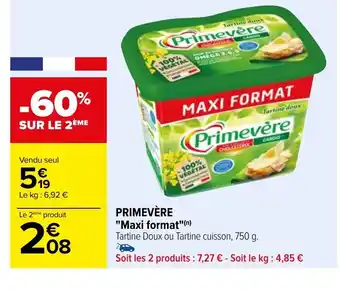Carrefour PRIMEVÈRE "Maxi format"(n) offre