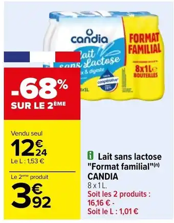 Carrefour Lait sans lactose "Format familial"(n) CANDIA 8x1L. offre