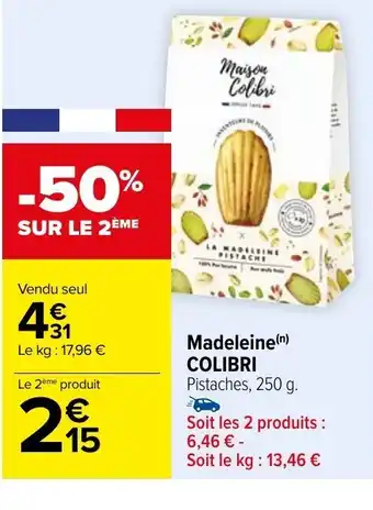 Carrefour Madeleine(n) COLIBRI Pistaches, 250 g. offre