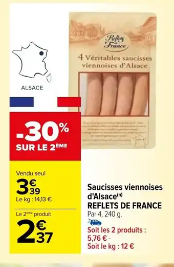 Carrefour Saucisses viennoises d'Alsace(n) offre