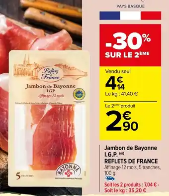 Carrefour Jambon de Bayonne I.G.P. (m) offre