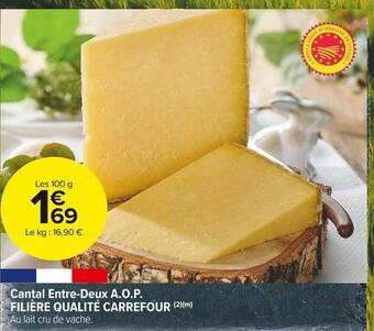 Carrefour Market Filière qualité carrefour cantal entre-deux a.o.p. offre