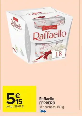 Carrefour Market Ferrero raffaello offre