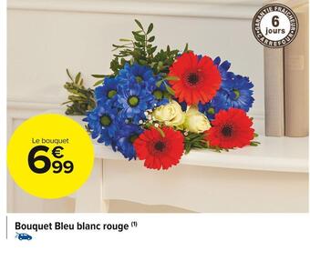 Carrefour Market Bouquet bleu blanc rouge offre