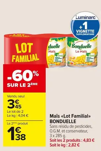 Carrefour Market Bonduelle maïs lot familial offre
