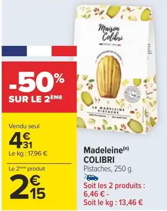 Carrefour Colibri madeleine offre