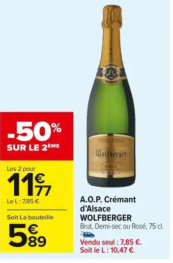 Carrefour Market Wolfberger a.o.p. crémant d’alsace offre