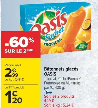 Carrefour Oasis bâtonnets glacés offre
