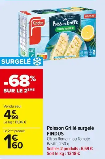 Carrefour Market Findus poisson grillé surgelé offre