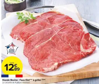 Carrefour Market Viande bovine : faux-filet à griller offre