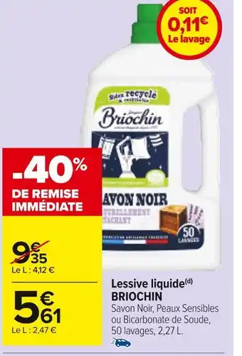 Carrefour Market Briochin lessive liquide(d) offre