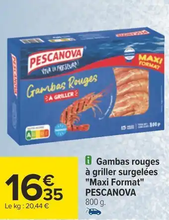 Carrefour Pescanova gambas rouges à griller surgelées maxi format offre
