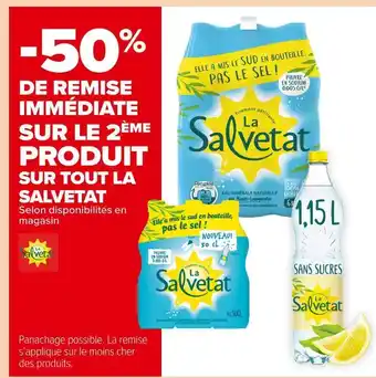 Carrefour Market La salvetat -50% de remise immédiate sur le 2ème produit sur tout la salvetat offre