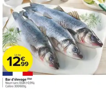 Carrefour Market Bar d’élevage offre