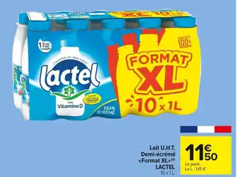Carrefour Market Lactel lait u.h.t. demi-écrémé format xl offre