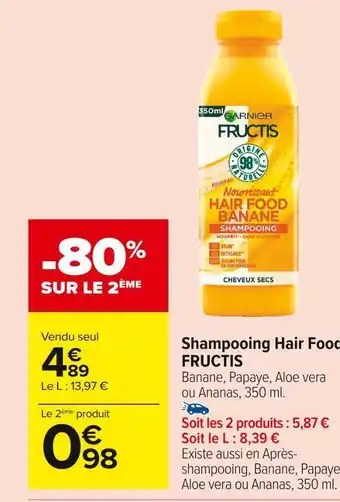 Carrefour Market Garnier shampooing hair food fructis offre