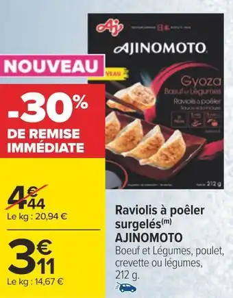 Carrefour Ajinomoto raviolis à poêler surgelés offre