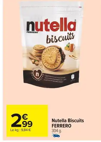 Carrefour Market Ferrero nutella biscuits offre