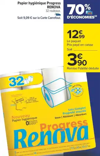 Carrefour Renova papier hygiénique progress offre