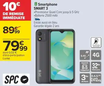 Carrefour Smartphone smart 3 offre