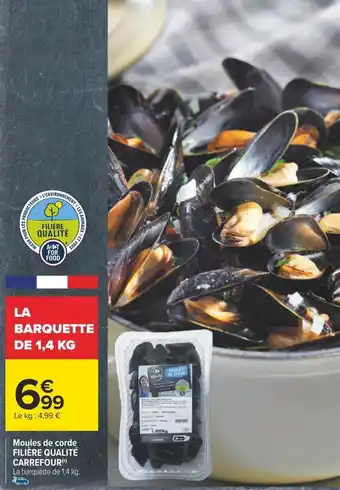 Carrefour Filière qualité carrefour moules de corde offre