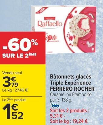 Carrefour Ferrero rocher bâtonnets glacés triple expérience offre