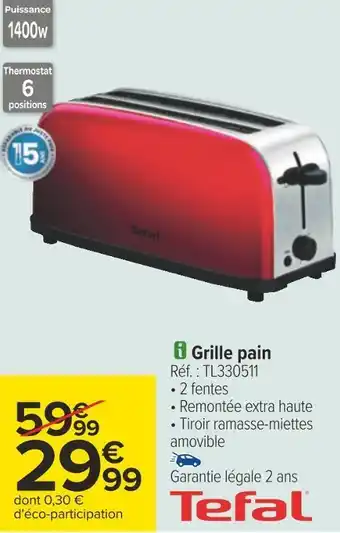 Carrefour Tefal grille pain offre