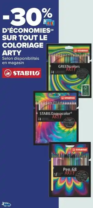 Carrefour Stabilo -30% d’économies sur tout le coloriage arty stabilo offre