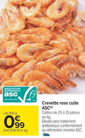 Carrefour Crevette rose cuite asc offre