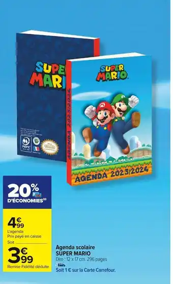 Carrefour Market Super mario agenda scolaire offre