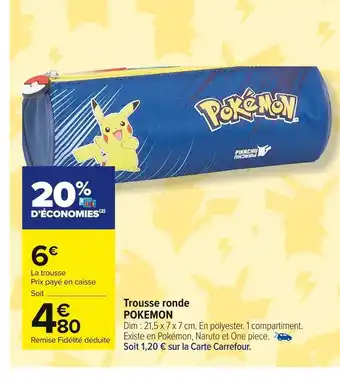 Carrefour Market Pokemon trousse ronde offre