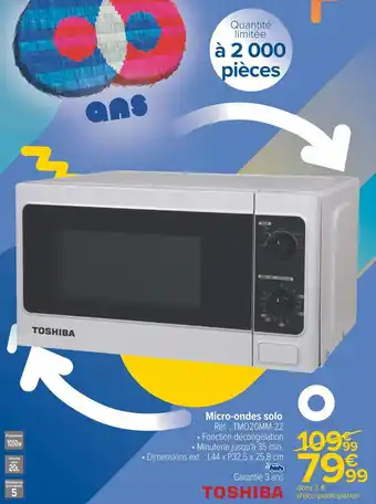 Carrefour Toshiba micro-ondes solo offre