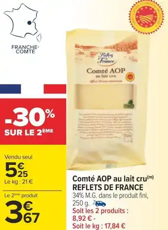 Carrefour Reflets de france comté aop au lait cru offre