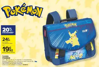 Carrefour Market Pokemon cartable offre