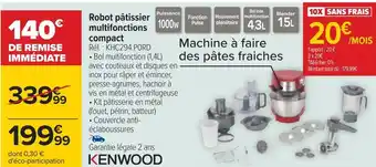 Carrefour Kenwood robot pâtissier offre