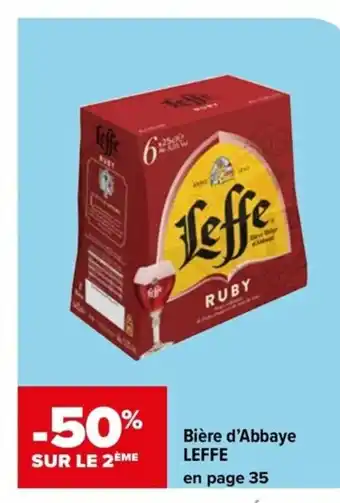 Carrefour Drive Bière d'Abbaye LEFFE en page 35 offre