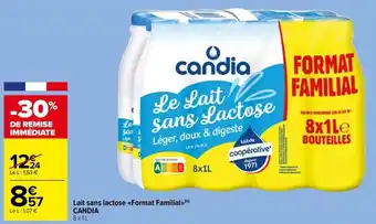 Carrefour Drive Le Lait sans Lactose FORMAT FAMILIAL CANDIA offre