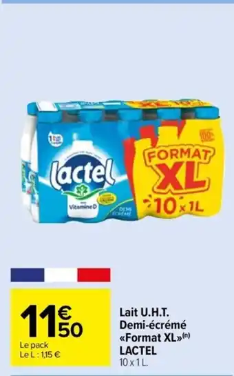 Carrefour Drive Lait U.H.T. Demi-écrémé <<Format XL»>(n) LACTEL 10 x 1 L. offre