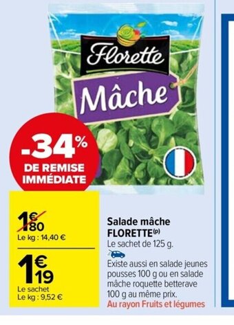 Carrefour Drive Salade mâche FLORETTE (P) Le sachet de 125 g. offre