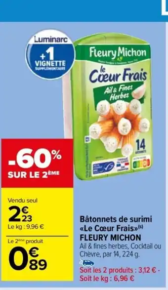 Bâtonnets de surimi <<Le Cœur Frais >>(s)