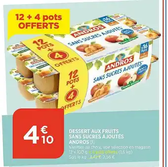 Bi1 Dessert Aux Fruits Sans Sucres Ajoutés Andros offre