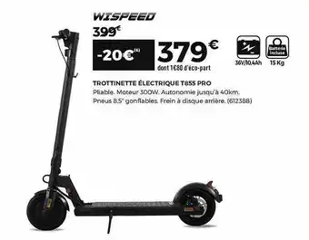 Feu Vert Trottinette électrique T855 Pro offre