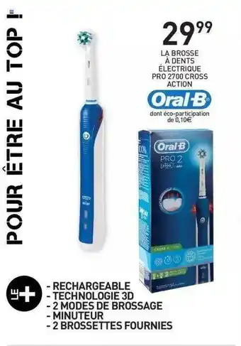 Stokomani La Brosse à Dents électrique Pro 2700 Cross Action Oral-b offre