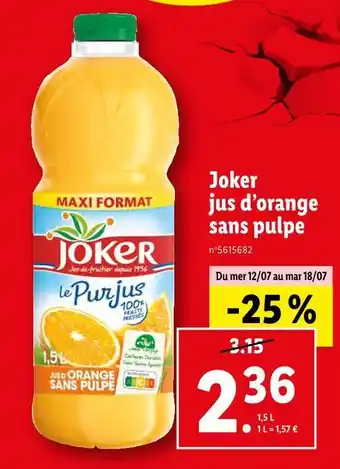 Lidl Joker jus d’orange sans pulpe offre