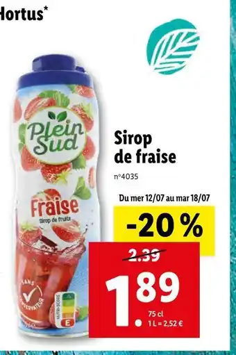 Lidl Plein sud sirop de fraise offre