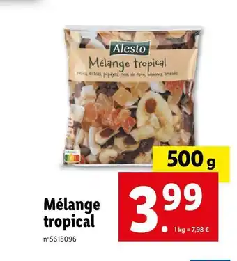 Lidl Alesto mélange tropical offre