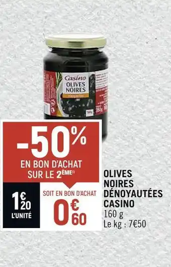 Petit Casino Casino olives noires dénoyautées offre