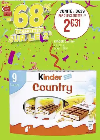 Casino Supermarchés Kinder kinder country offre