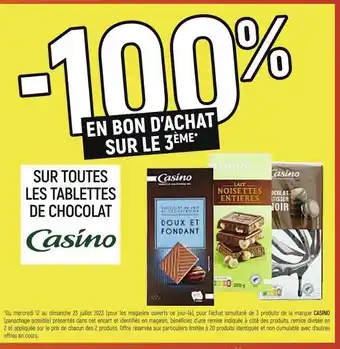 Casino -100% en bon d’achat sur le 3ème sur toutes les tablettes de chocolat casino