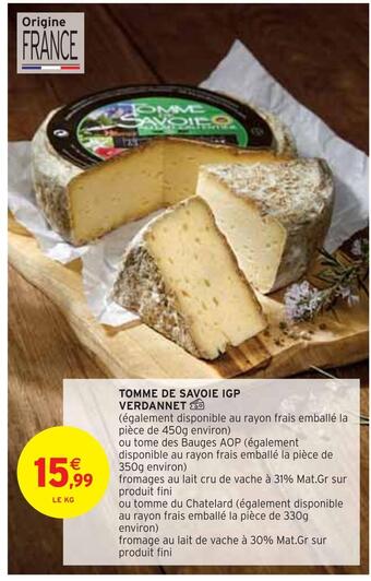 Intermarché Verdannet tomme de savoie igp offre